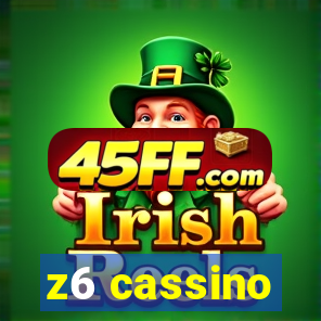 z6 cassino